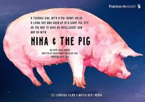Casting nina and the pig