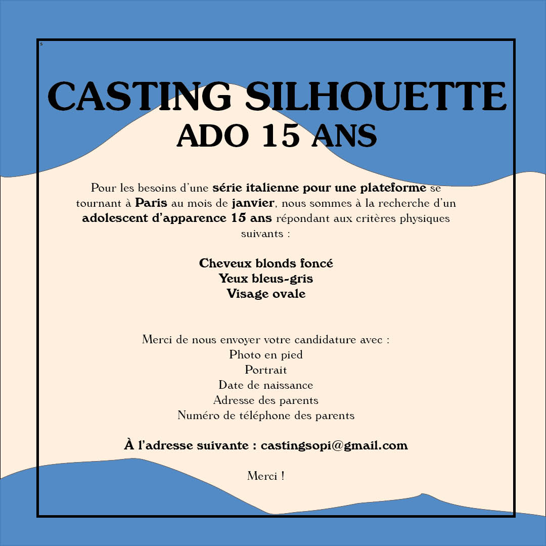 Casting comédienne adolescente pour une silhouette dans une série italienne à Paris