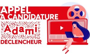 Appel à candidature pour l'aide à la création de productions audiovisuelles de fiction de l'adami