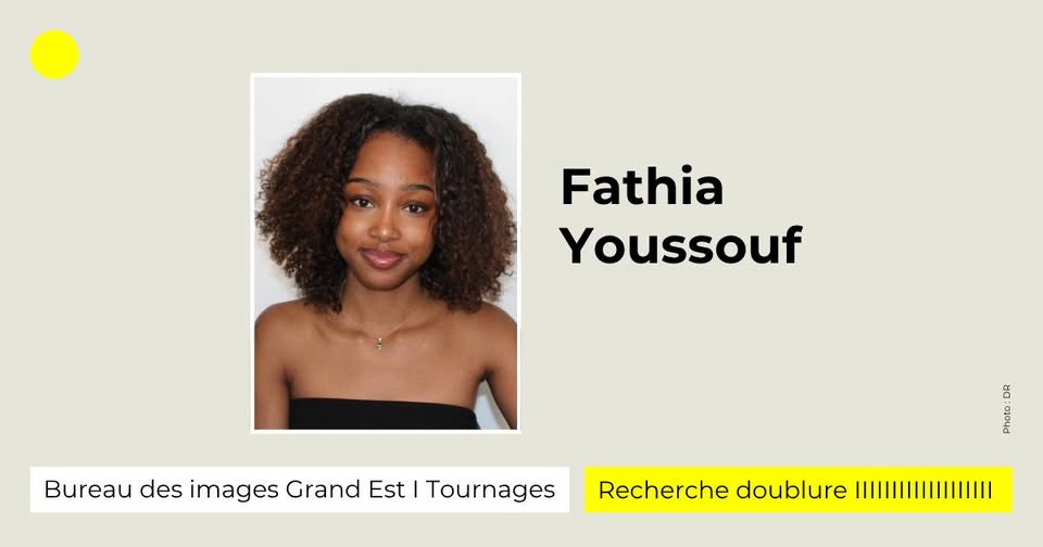 Casting doublure ressemblant à Fathia Youssouf pour une série télé tournée en Alsace