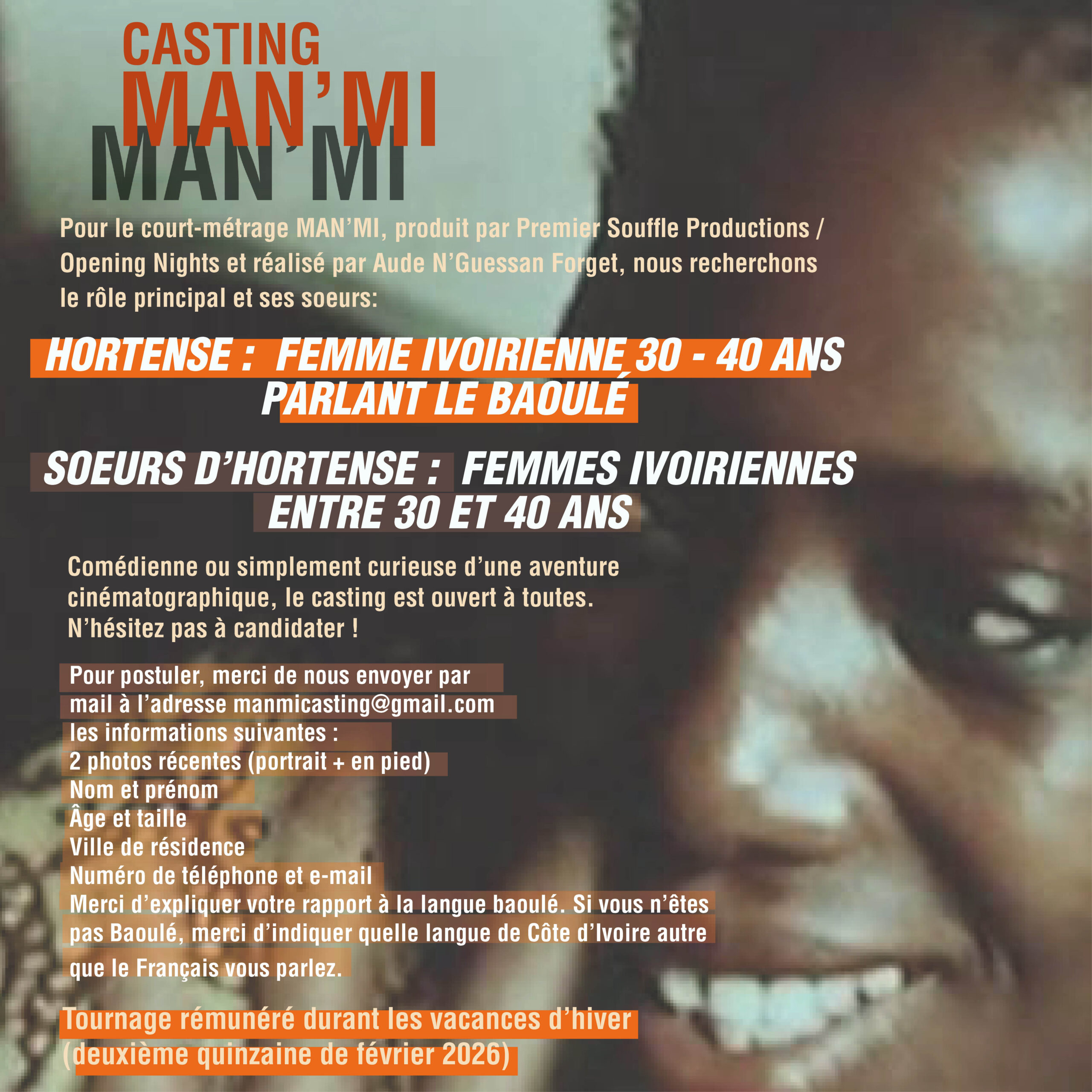 Casting comédiennes parlant le Baoulé pour les rôles principaux du film cour Man&rsquo;Mi d&rsquo;Aude N&rsquo;Guessan Forget