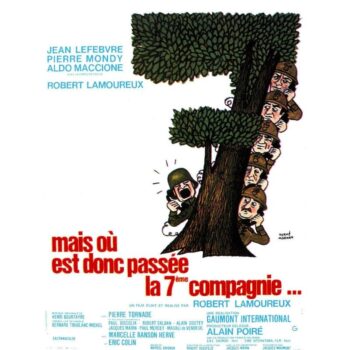 Distribution de Mais où est donc passée la 7ème compagnie ? : casting des acteurs et leurs personnages