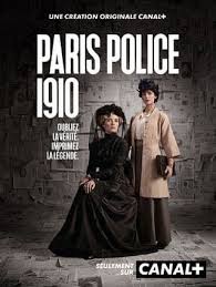 Acteurs et actrices au casting et à la distribution de la série Paris Police 1910 sur Canal Plus