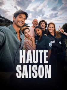 Casting de la saison 2 de la série HAUTE-SAISON qui sera tourné au Pays-Basque