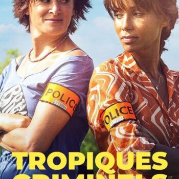 Distribution de Corps de garde : épisode de Tropiques criminels