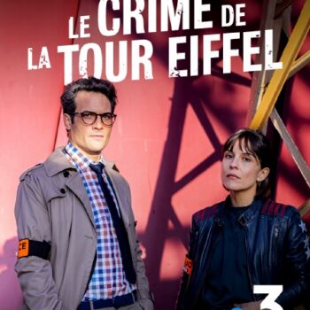 Qui sont les acteurs et actrices au casting et à la distribution de Le crime de la tour Eiffel sur France 3