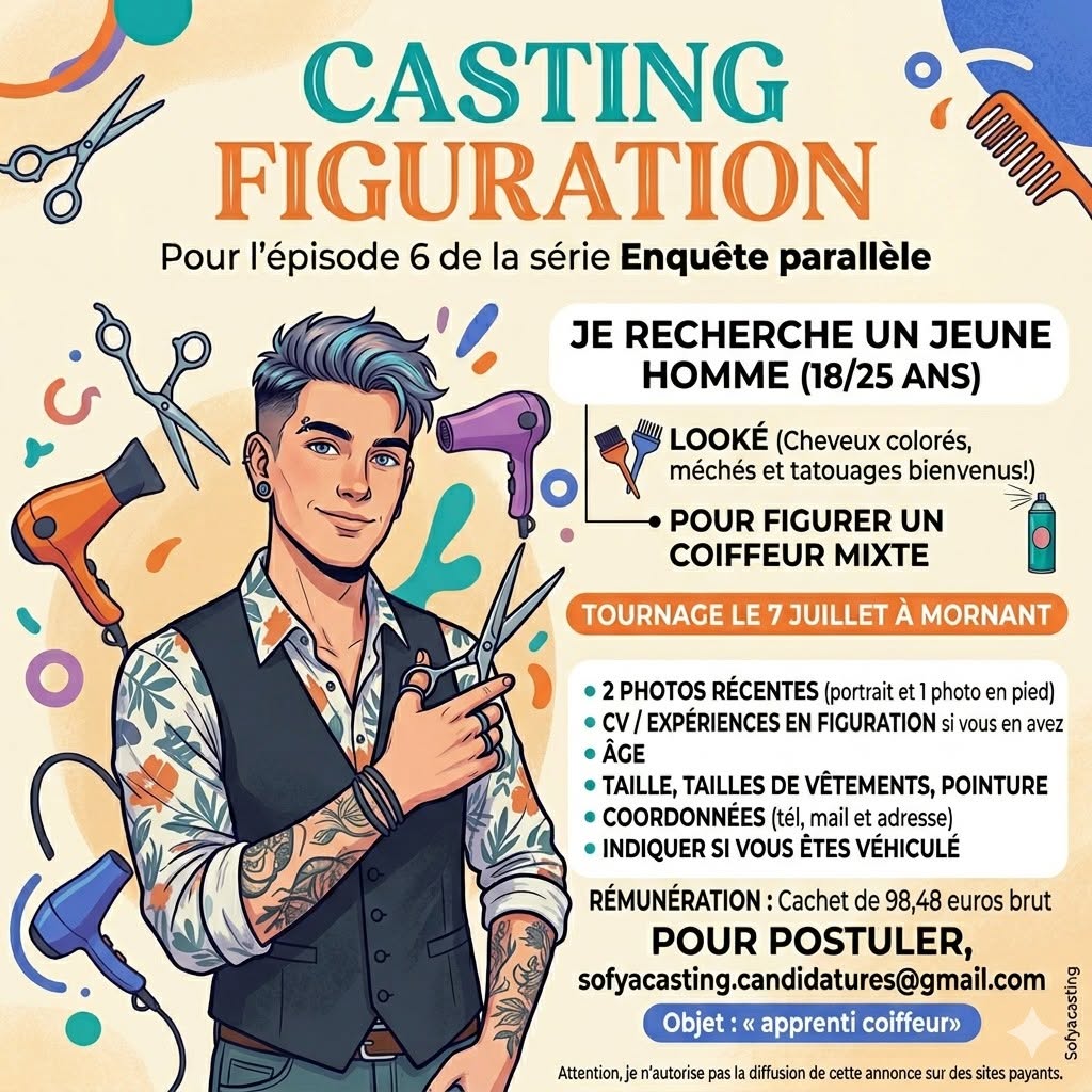 Casting figurants dans le Rhône pour la série Enquête Parallèle : jeune homme recherché pour jouer un coiffeur