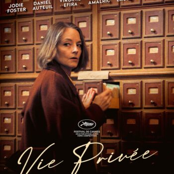 Acteurs et actrices au casting et à la distribution de Vie privée un film avec Jodie Forster