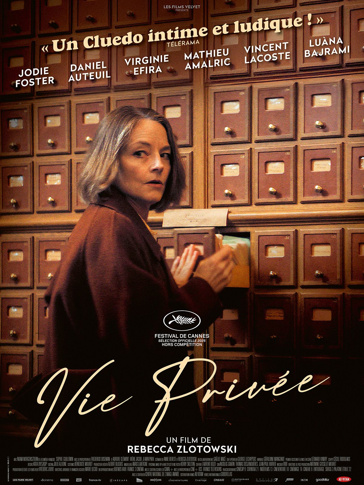 Acteurs et actrices au casting et à la distribution de Vie privée un film avec Jodie Forster