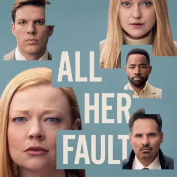 Acteurs au casting et à la distribution de All her fault sur TF1