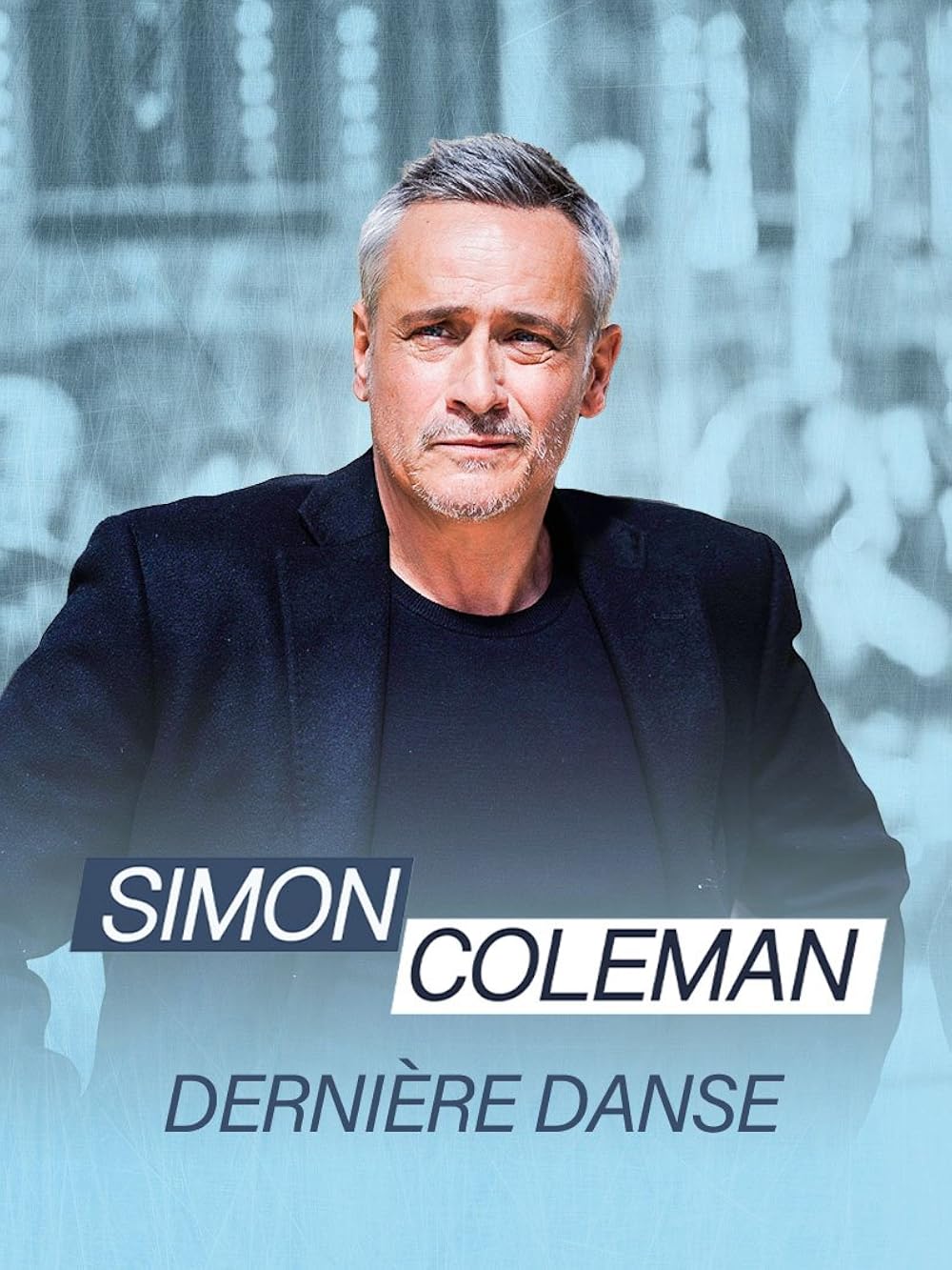 Acteurs et actrices au casting et à la distribution de Dernière danse de Simon Coleman série à suivre sur France 2