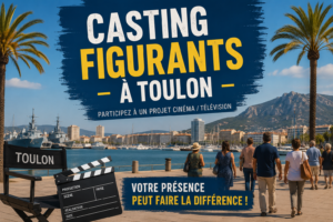 Casting figurants à Toulon