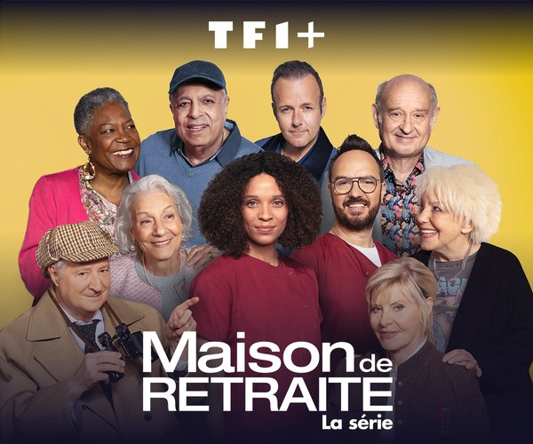 Acteurs et actrices au casting et à la distribution de la série Maison de retraite sur TF1 +