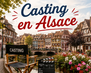Casting en Alsace