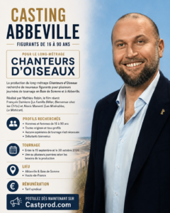 Casting figurants pour le film Chanteurs d'oiseaux de Mathieu Robin avec François Damiens tourné en Baie de somme en Picardie