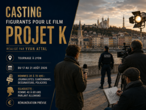 Casting figurants pour le film Projet K à Lyon, réalisé par Yvan Attal
