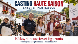 Casting figurants, silhouettes et rôles pour la saison 2 de la série Haute Saison au Pays-Basque