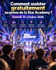 Comment assister gratuitement dans le public du prime de la Star Academy du samedi 10 octobre 2026 ?
