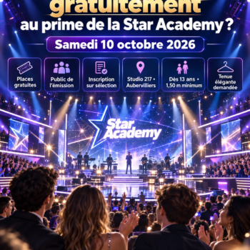 Comment assister gratuitement dans le public du prime de la Star Academy du samedi 10 octobre 2026 ?