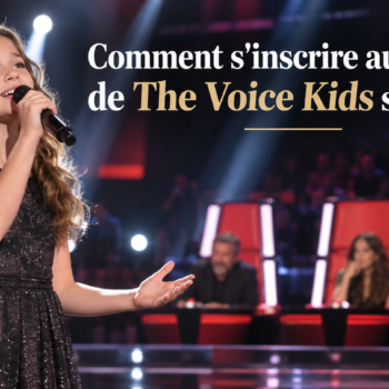 Comment s'inscrire au casting de The Voice Kids sur TF1 inscription au casting