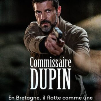 Distribution de Commissaire Dupin, acteurs au casting, personnages, guide des épisodes et lieux de tournage de la série policière de France 3