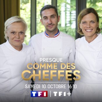 Presque comme des cheffes avec Muriel Robin et Anne Le Nen le samedi 10 octobre sur TF1