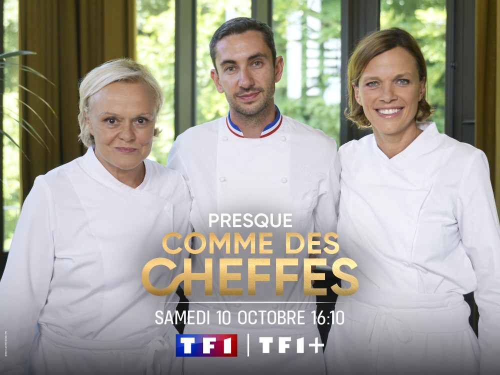 Presque comme des cheffes avec Muriel Robin et Anne Le Nen le samedi 10 octobre sur TF1