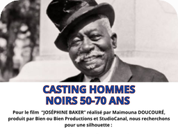 Casting Joséphine Baker : hommes noirs de 50 à 70 ans en région parisienne