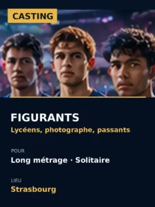 Casting casting figurants film solitaire