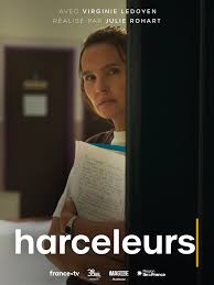 Distribution de Harceleurs le casting des actrices et acteurs et personnages du téléfilm