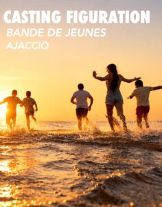 Casting figuration de jeunes de 16 à 22 ans à Ajaccio pour le film La Cité impériale